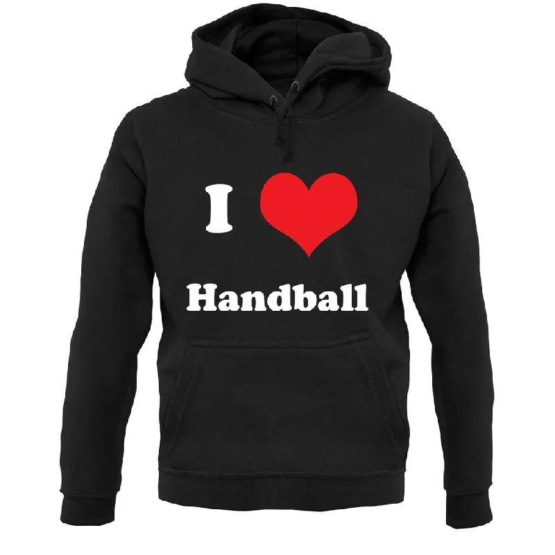 activewear hoodieI Love Handball Unisex Hoodie