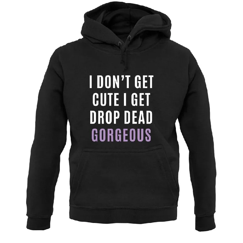 sporty hooded sweatshirtDrop Dead Gorgeous Unisex Hoodie